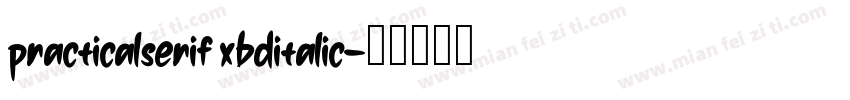 practicalserif xbditalic字体转换